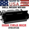 DELL M5200/W5300 TONER - MICR - USA Made