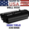 DELL 5530 TONER HY - USA Made