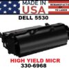 DELL 5230/5350/5530 TONER - MICR - USA Made