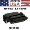 HP 51X - P3005 TONER - USA Made