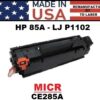 HP 85A - P1102 TONER - MICR - USA Made