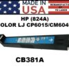 HP 824A - CP6015, CM6030 TONER - CYAN - USA Made