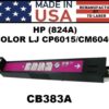 HP 824A - CP6015/CM6030 TONER - MAGENTA - USA Made