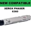 XEROX PHASER 6360 TONER - BLACK - New Compatible