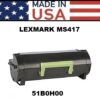 LEXMARK MS/MX 417/517/617 TONER - USA Made